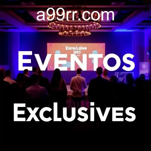 Eventos exclusivos